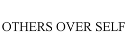 OTHERS OVER SELF trademark