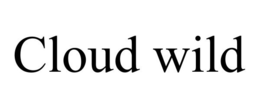 CLOUD WILD trademark