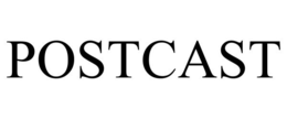 POSTCAST trademark