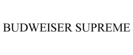 BUDWEISER SUPREME trademark