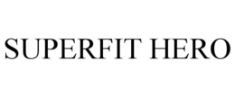 SUPERFIT HERO trademark