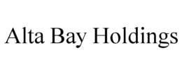 ALTA BAY HOLDINGS trademark