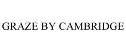 GRAZE BY CAMBRIDGE trademark
