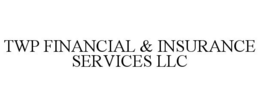 TWP FINANCIAL & INSURANCE SERVICES LLC trademark