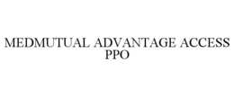 MEDMUTUAL ADVANTAGE ACCESS PPO trademark