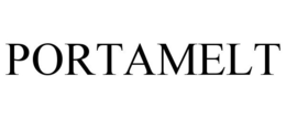 PORTAMELT trademark
