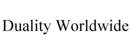 DUALITY WORLDWIDE trademark
