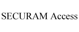 SECURAM ACCESS trademark