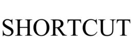 SHORTCUT trademark