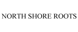 NORTH SHORE ROOTS trademark