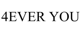 4EVER YOU trademark