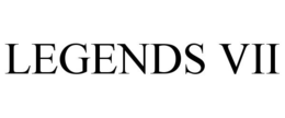 LEGENDS VII trademark