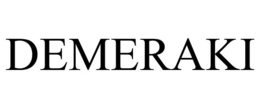 DEMERAKI trademark