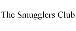 THE SMUGGLERS CLUB trademark