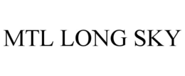 MTL LONG SKY trademark