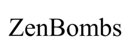 ZENBOMBS trademark