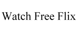 WATCH FREE FLIX trademark