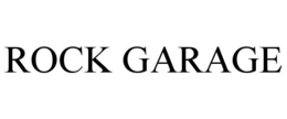 ROCK GARAGE trademark