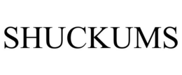 SHUCKUMS trademark