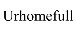 URHOMEFULL trademark