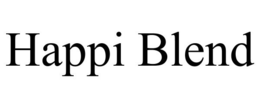 HAPPI BLEND trademark
