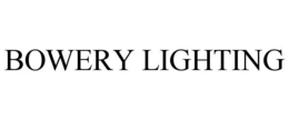 BOWERY LIGHTING trademark