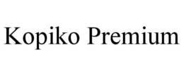 KOPIKO PREMIUM trademark
