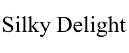 SILKY DELIGHT trademark