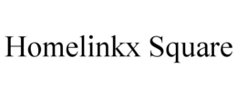 HOMELINKX SQUARE trademark
