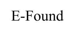 E-FOUND trademark