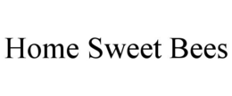 HOME SWEET BEES trademark