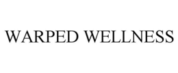 WARPED WELLNESS trademark