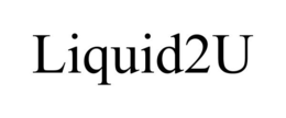 LIQUID2U trademark