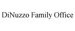 DINUZZO FAMILY OFFICE trademark