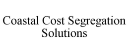 COASTAL COST SEGREGATION SOLUTIONS trademark