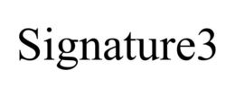 SIGNATURE3 trademark