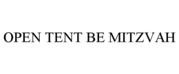 OPEN TENT BE MITZVAH trademark