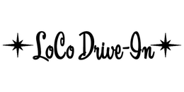 LOCO DRIVE-IN trademark