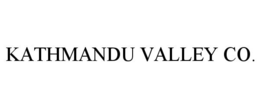 KATHMANDU VALLEY CO. trademark