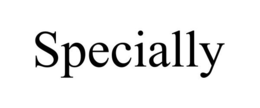SPECIALLY trademark