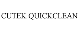 CUTEK QUICKCLEAN trademark