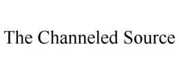 THE CHANNELED SOURCE trademark