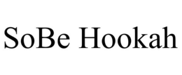 SOBE HOOKAH trademark