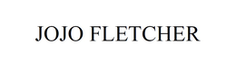 JOJO FLETCHER trademark