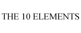 THE 10 ELEMENTS trademark