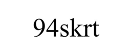 94SKRT trademark