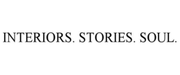 INTERIORS. STORIES. SOUL. trademark