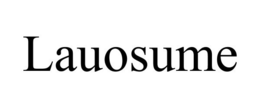 LAUOSUME trademark
