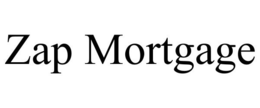 ZAP MORTGAGE trademark