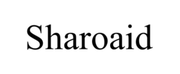 SHAROAID trademark